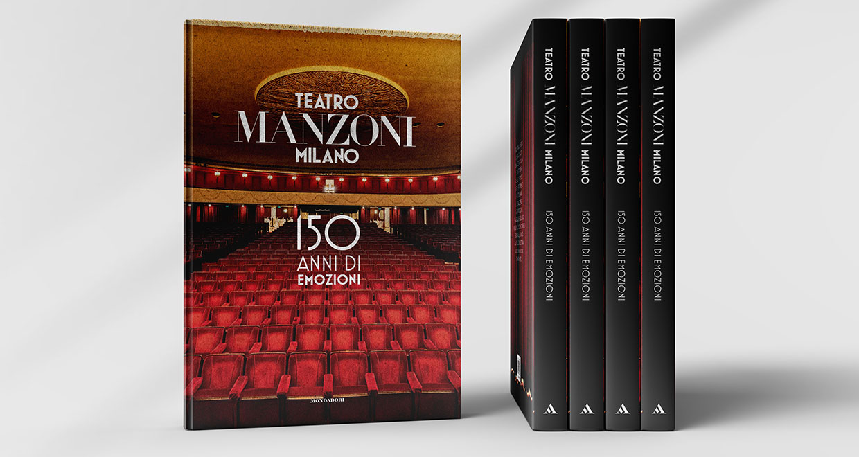 Libro 150 anni di emozioni. Teatro Manzoni Milano